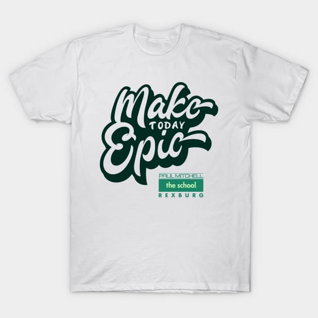 Epic T-Shirt by Paul Mitchell The School Rexburg